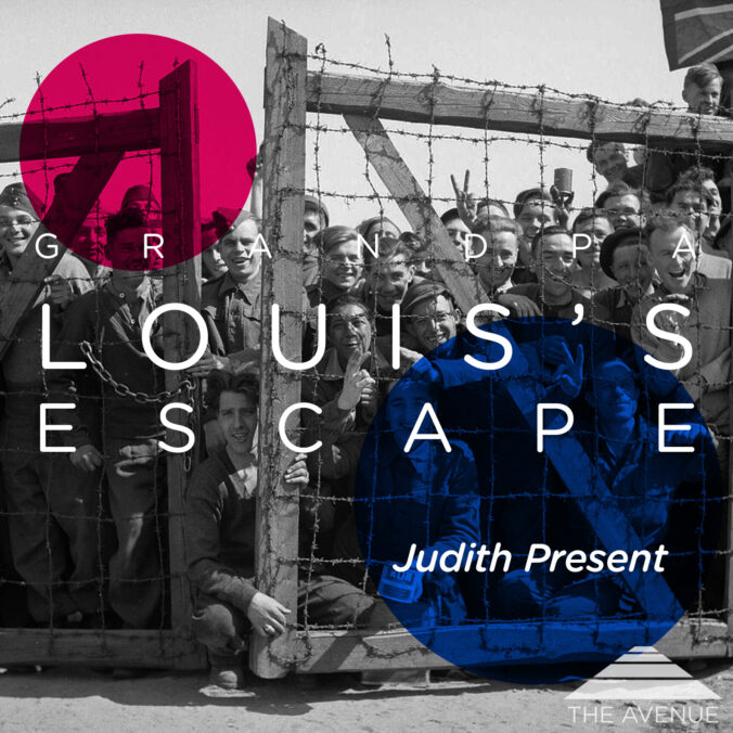 B&W Photo of American POWs following the liberation of German POW camps with text "GRANDPA LOUIS'S ESCAPE JUDITH PRESENT"