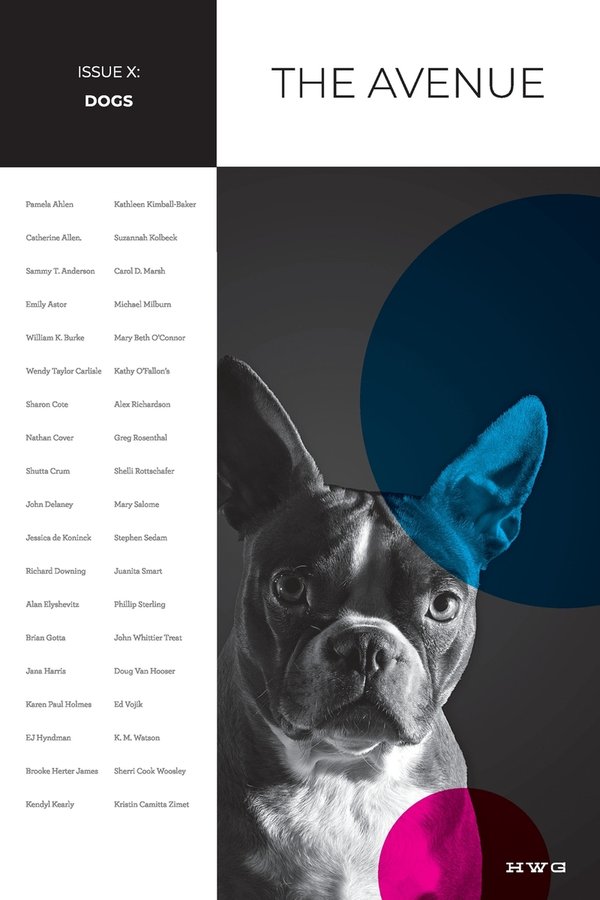 Cover image of THE AVENUE ISSUE X: DOGS, featuring a photograph of a Boston Terrier