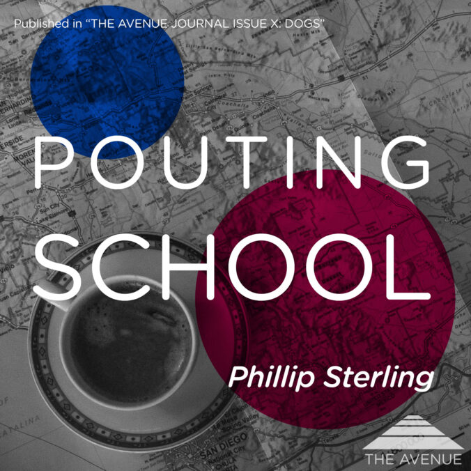 Black & White image of a map on a table with a cup of tea and text “POUTING SCHOOL PHILLIP STERLING”