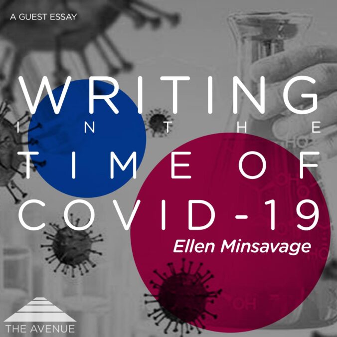 black & white image of COVID-19 virus cells and test tubes with text "WRITING IN THE TIME OF COVID-19"