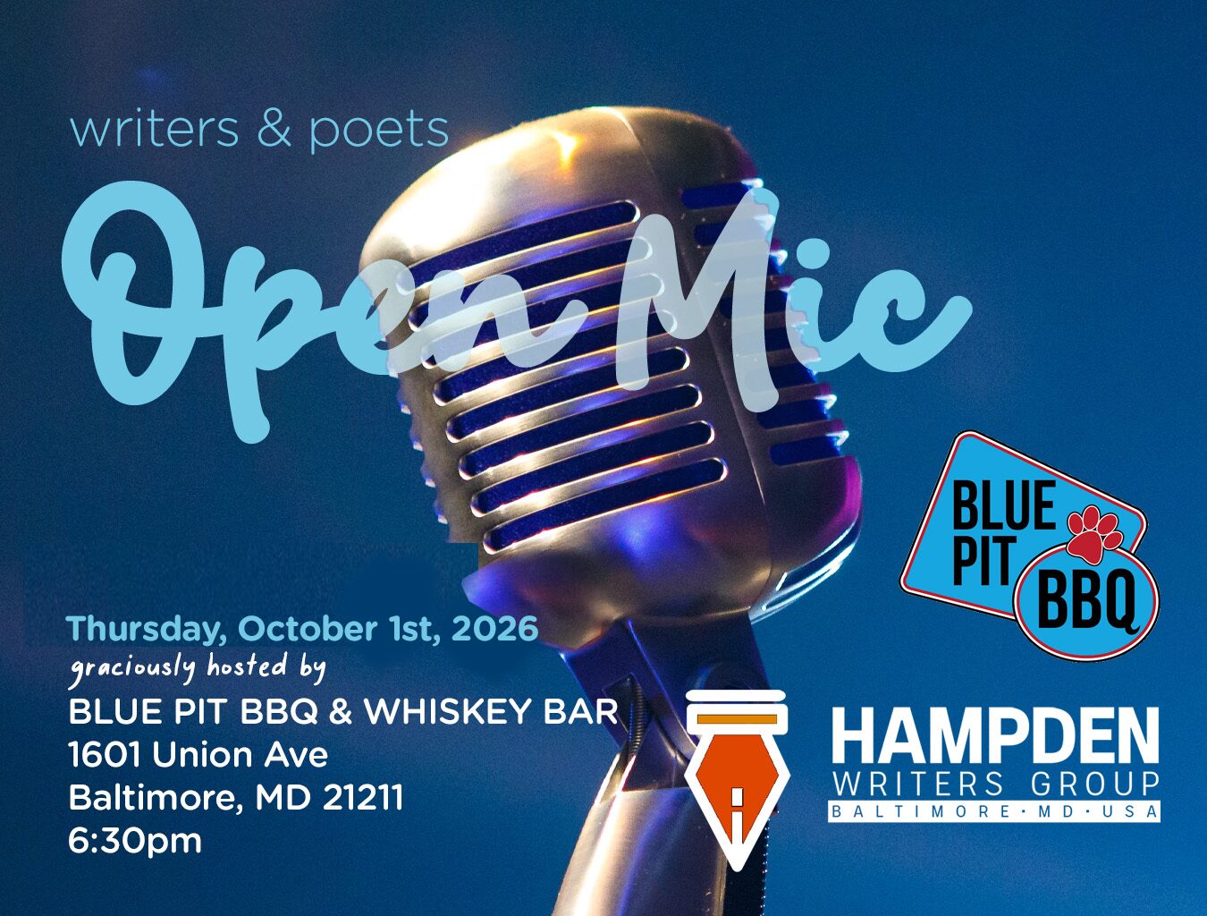 Photo of a Microphone with text "Writers & Poets Open Mic. Thursday, October 1st @ 6:30pm. Graciously hosted by Blue Pit BBQ"